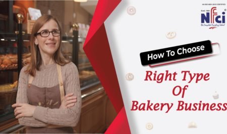 How To Choose The Right Type Of Bakery Business?