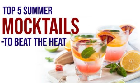 Top 5 Summer Mocktail – To Beat The Heat
