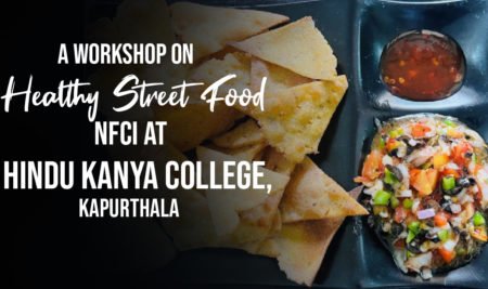A Workshop on Healthy Street Food – NFCI At Hindu Kanya College, Kapurthala